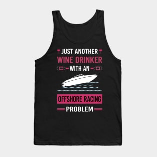 Wine Drinker Offshore Racing Race Tank Top